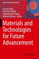 Materials And Technologies For Future Advancement Azman Ismail (U. A.) Buch Xv