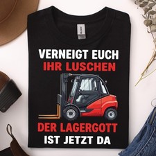 Gabelstapler T-Shirt lustig Staplerfahrer Lag...
