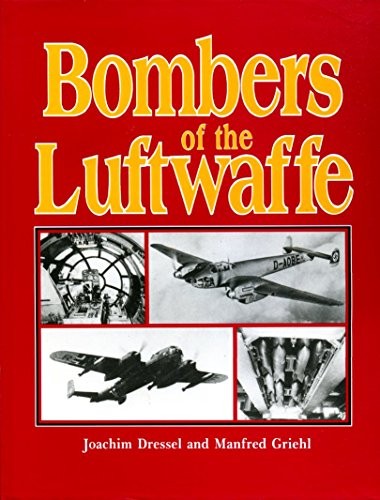 Bombers of the Luftwaffe - Dressel, Joachim