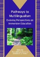 Pathways to Multilingualism: Evolving Perspec...