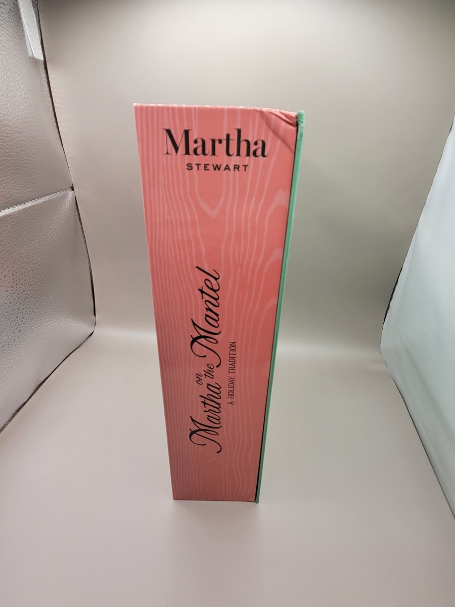 Martha on the Mantle 2024 A Holiday Tradition. Martha Stewart. NEW