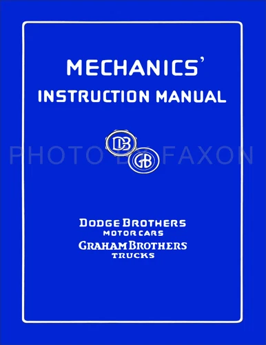 Dodge Repair Manual 1926 1925 1924 1923 1922 1921 1920 1919 1918 1917 1916 1915