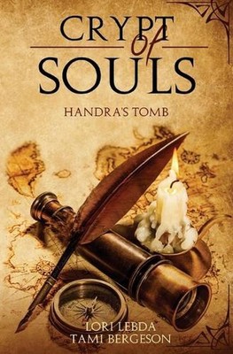 Crypt of Souls: Handra's Tomb by Lori Lebda (English) Paperback Book