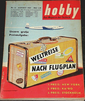 Hobby 08/57 Testfahrten b. VW,Test Retina Reflex,Charles Lindbergh,High Fidelity