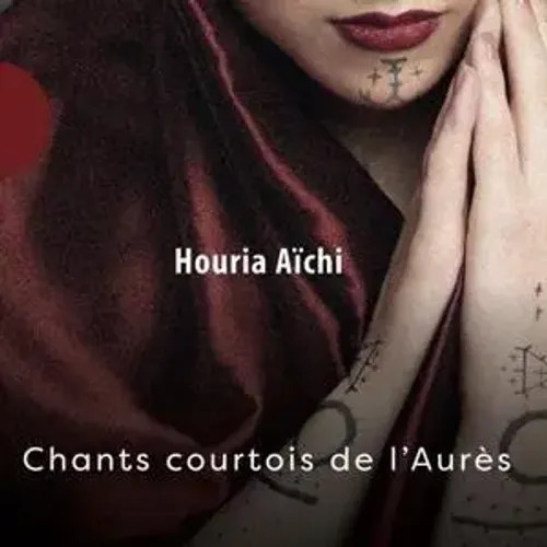 Chants Courtois De L'aur¿S | Houria Aichi | Audio-Cd | CD | 2023 | Integral-image