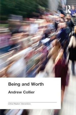 Being and Worth by Andrew Collier 9780415207362 NEW Free UK Delivery