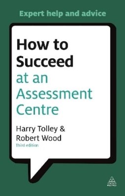 Harry Tolley Robert How to Succeed at an Assessment C (Taschenbuch) (US IMPORT)