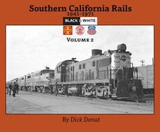 Southern California Rails 1941-1971 Volume 2