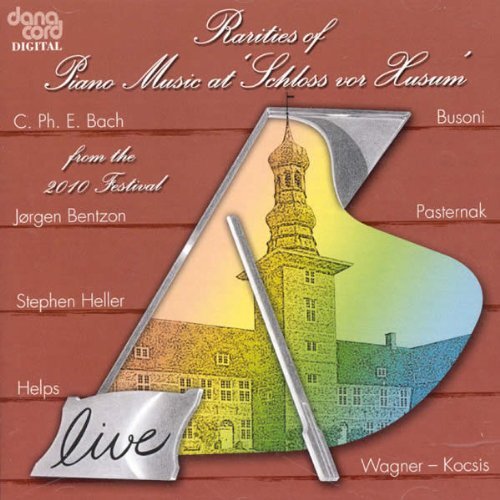 Hamelin, Neuburger, Fountain - Rarities of Piano Music 2010 - Live Recordings F