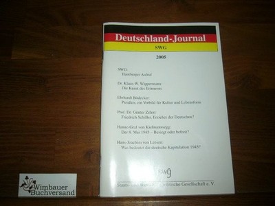 Deutschland-Journal SWG 2005 Staats- und Wirtschaftspolitische Gesellschaft e.V,