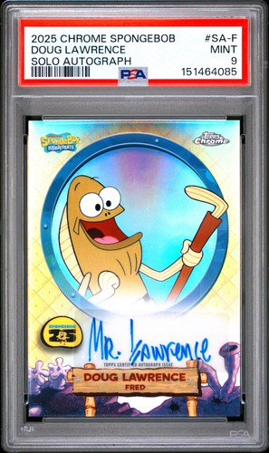 4085 Doug Lawrence as Fred 2025 Topps Chrome SpongeBob #SA-F Auto PSA 9