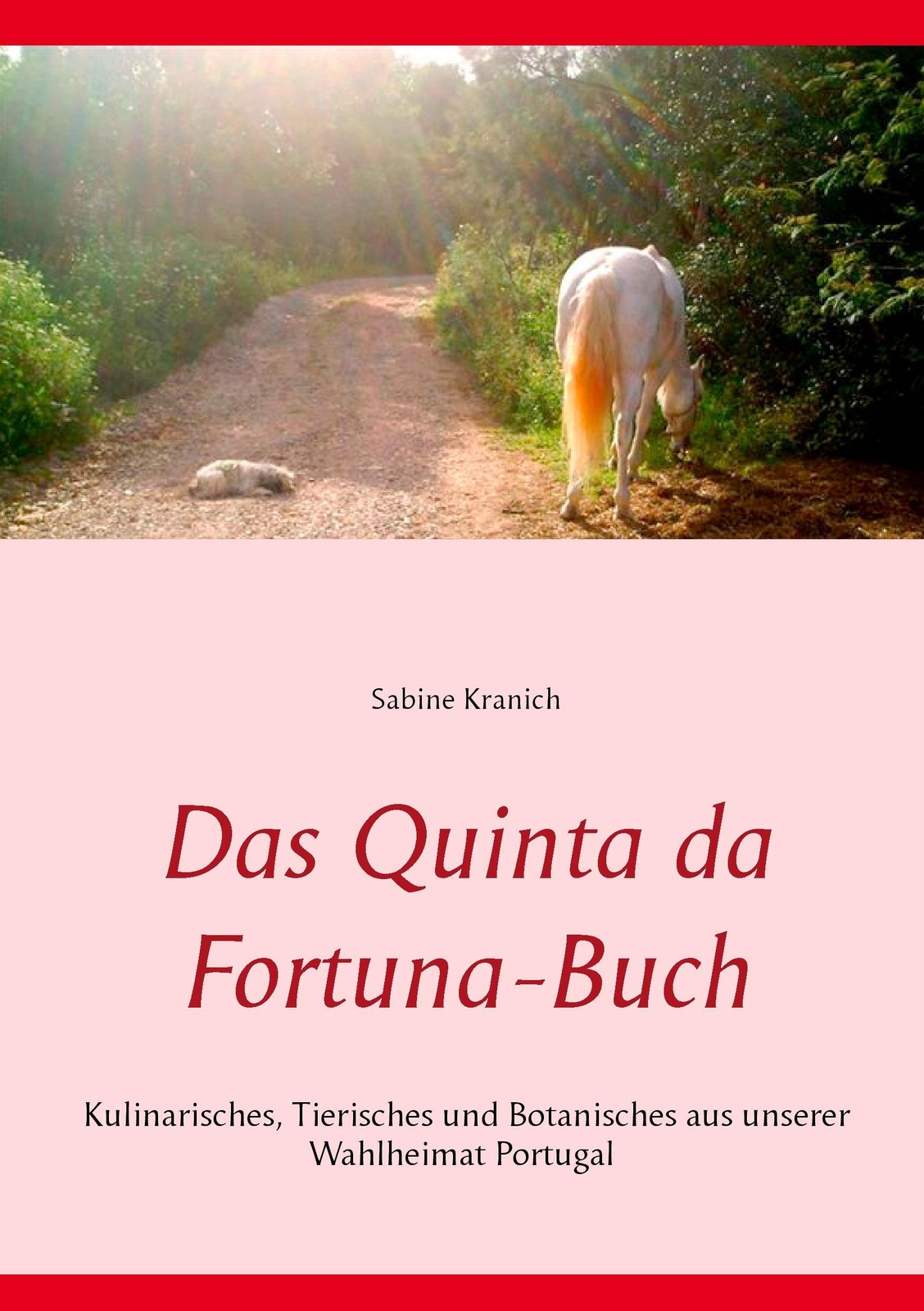 Thumbnail - Das Quinta Da Fortuna-buch Sabine Kranich Taschenbuch Paperback 164 S.