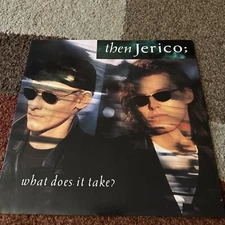 Then Jerico - 12" - What Does It Take? (extended) UK 3 Track