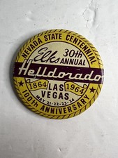 Vintage pin HELLDORADO Las Vegas ELKS Nevada State Pinback button badge 1964