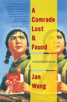 Jan Wong | Comrade Lost And Found | Taschenbuch | Englisch (2010)