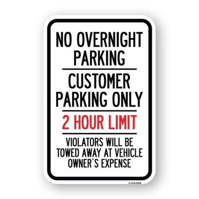 No Overnight Parking Customer Parking Only 2 Ho Heavy Gauge Metal Parking Sign
