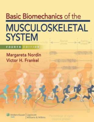 Basic Biomechanics of the Musculoskeletal System - Paperback - GOOD