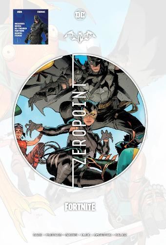 Batman/Fortnite Zero Point