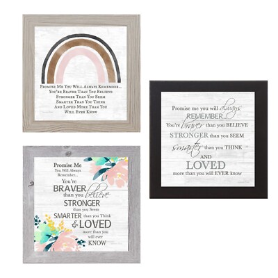 Promise Me You'll Always Remember   Framed Inspirational Quote Gift Art