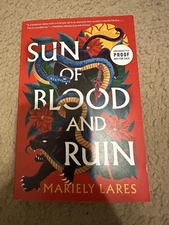 Sun of Blood and Ruin : A Novel by Mariely Lares (2024, Paperback ARC)