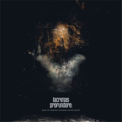 Lacrimas Profundere How to Shroud Yourself With Night (CD) Album Digipak