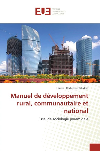 Laurent Kadiebwe Tshidika | Manuel De DéVeloppement Rural, Communautaire Et...-image