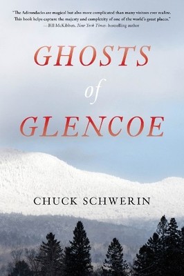 Chuck Schwerin Ghosts of Glencoe (Taschenbuch)