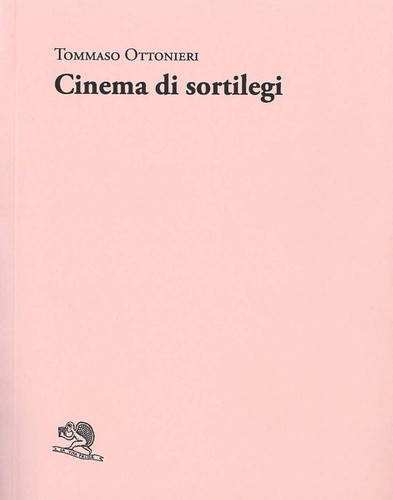 Libri Tommaso Ottonieri - Cinema Di Sortilegi 9788893467742 | eBay