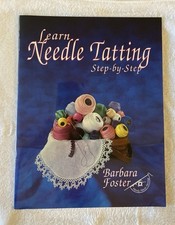 Libro Istruzioni "Impara a Tattare l'Ago Passo Dopo Passo" - Barbara Foster Vintage