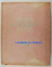 Meubles Ensembles Décors Recueil sur la décoration d'intérieurs 1946 Ed. num.