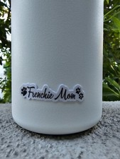 Frenchie Mom - 2" Waterproof Sticker, French Bulldog Sticker, Frenchie Sticker