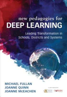 Deep Learning: Engage the World Change the World by Michael Fullan: Used