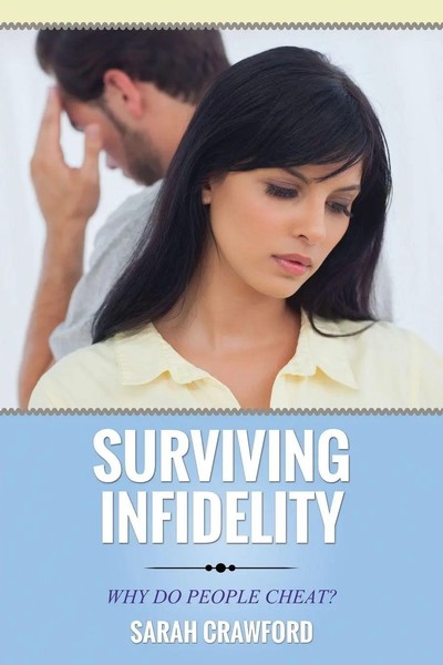 Surviving Infidelity Why Do People Cheat? Sarah Crawford Taschenbuch Englisch-image