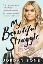Jordan Bone My Beautiful Struggle (Paperback)