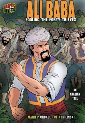 #ad Ali Baba: Fooling the Forty Thieves: An Arabian Tale Graphic Myths Leg GOOD $4.74
