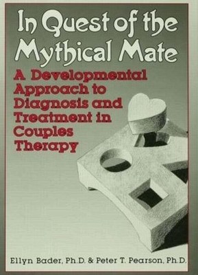 In Quest of the Mythical Mate - 9780876305164