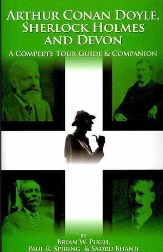 Arthur Conan Doyle, Sherlock Holmes and Devon: A Complete Tour ... 9781904312864 - Picture 1 of 1