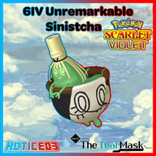 Unremarkable Sinistcha 6IV Pokemon Scarlet & Violet 🚀Fast🚀