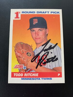 Todd Ritchie Signed 1991 Score #678 Rookie Card Minnesota Twins ...