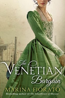 Venetian Bargain, Fiorato, Marina