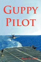 Roger Smith | Guppy Pilot | Taschenbuch | Englisch (2011) | Authorhouse