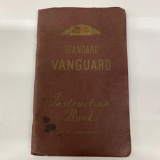 Standard Vanguard Instruction Book 1950  fold out Electrical engine etc details 