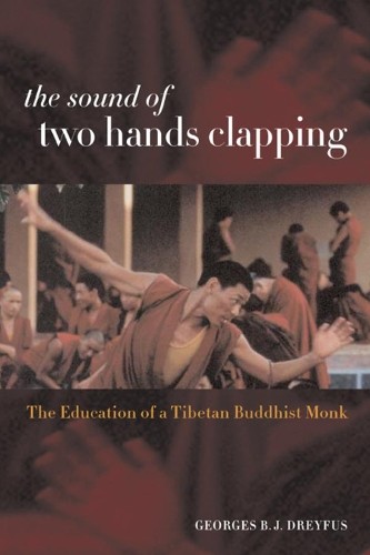 The Sound of Two Hands Clapping by Georges Dreyfus - 9780520232600
