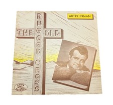 Autry Inman The Old Rugged Cross Lp Vinyl Record Album
