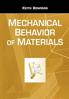 Mechanical Behavior of Materia - VERY GOOD