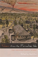 Taken from the Paradise Isle: The Hoshida Family Story (Paperback or Softback)