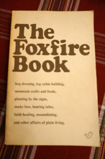 The Foxfire Book Eliot Wigginton Vtg PB 1972 Mountain Living ills