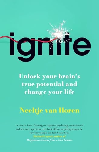 Ignite: Unlock your brain's true potential by Neeltje van Horen (HB 2025) - Image 8