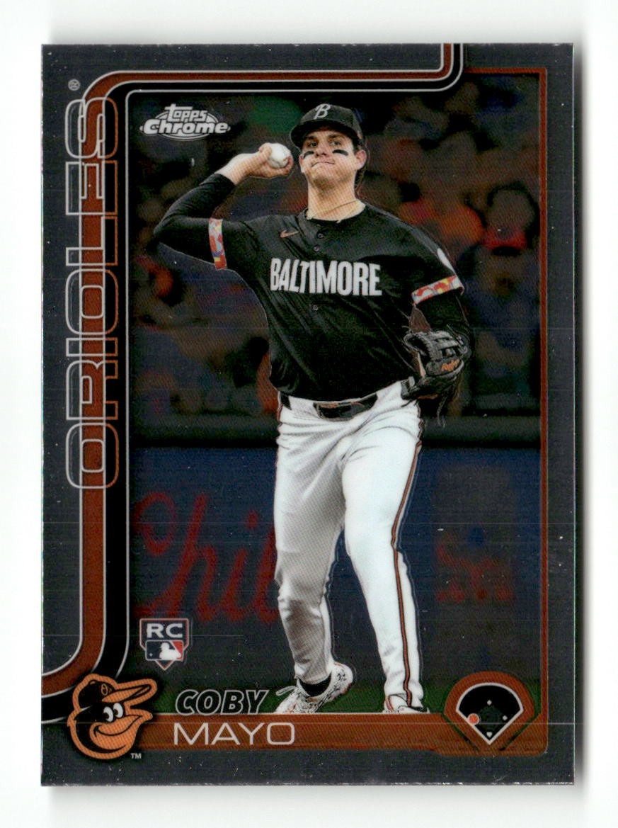 2025 Topps Chrome Coby Mayo RC Baltimore Orioles #120