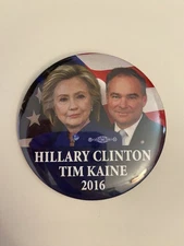 Hillary Clinton Tim Kaine 2016 Political Pin Back Button P50